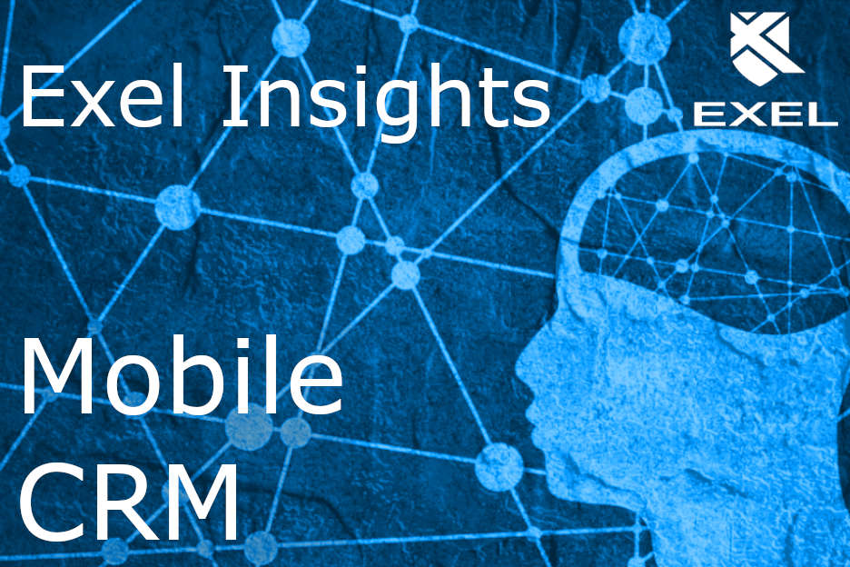 Exel Insights Mobile CRM